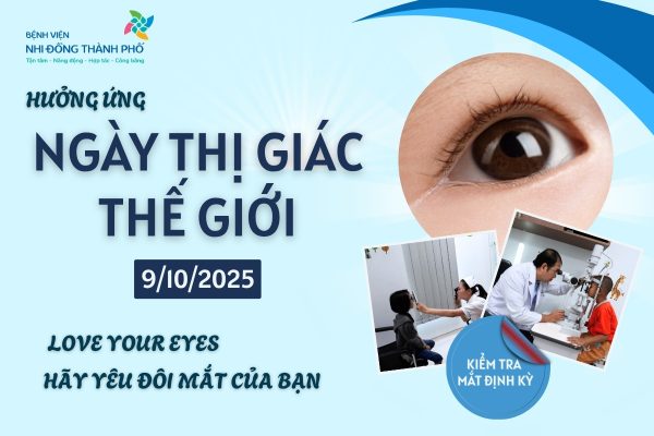 Hưởng ứng Ngày Thị giác Thế giới 2025 - Hãy yêu đôi mắt của bạn