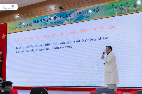Sinh hoạt khoa học kỹ thuật tháng 3: “Cập nhật chẩn đoán và điều trị các biến dạng bàn chân ở trẻ em”